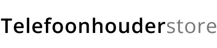 Telefoonhouderstore